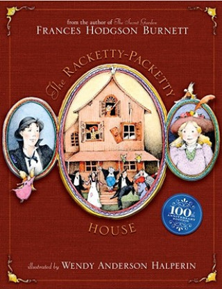 Książka The Racketty-Packetty House Frances Hodgson Burnett