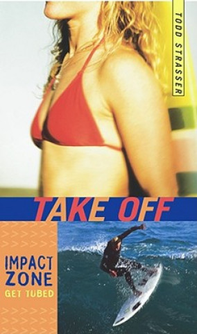 Libro Take Off Todd Strasser