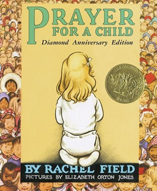 Kniha Prayer for a Child Rachel Field