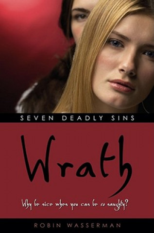 Könyv Wrath Robin Wasserman