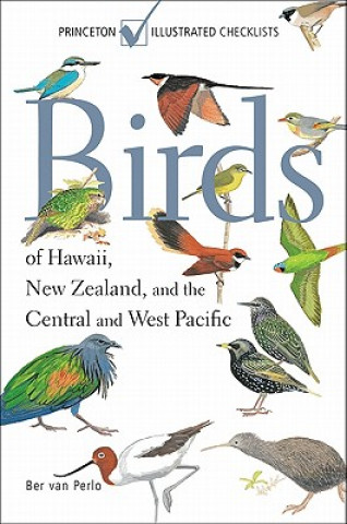 Книга Birds of Hawaii, New Zealand, and the Central and West Pacific Ber Van Perlo