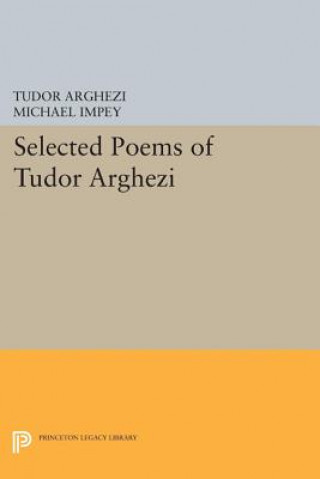 Kniha Selected Poems of Tudor Arghezi: Tudor Arghezi