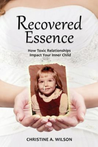 Livre Recovered Essence Christine A. Wilson