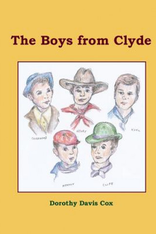 Könyv The Boys from Clyde Dorothy Davis Cox