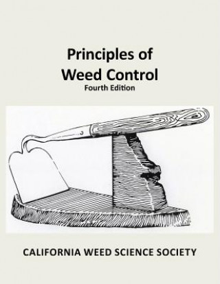 Kniha Principles of Weed Control Carl Bell