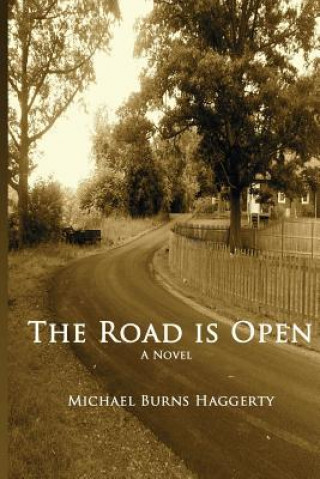 Buch The Road Is Open Michael Burns Haggerty