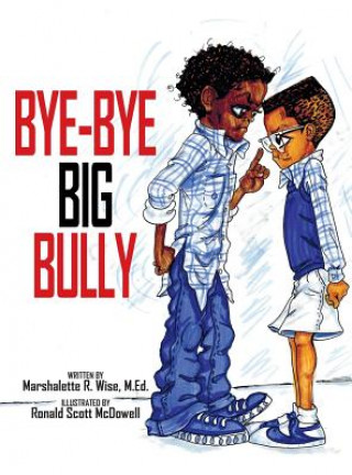 Carte Bye-Bye Big Bully Marshalette R. Wise