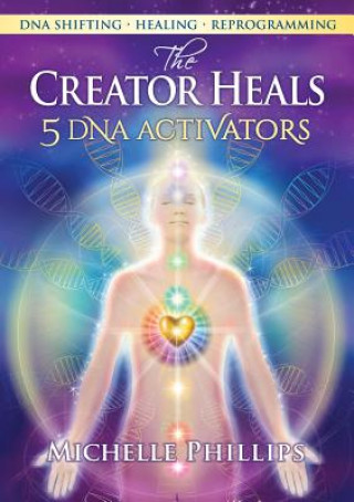 Book The Creator Heals Michelle Phillips