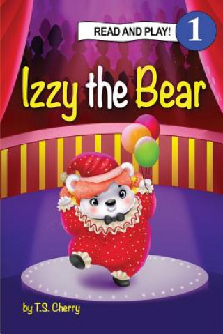 Kniha Sozo Key Izzy the Bear T. S. Cherry