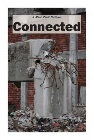 Knjiga Connected Mark Dahle