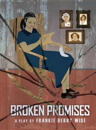 Libro Broken Promises Frankie Berry Wise