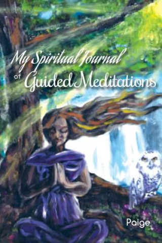 Carte My Spiritual Journal of Guided Meditations Paige Land