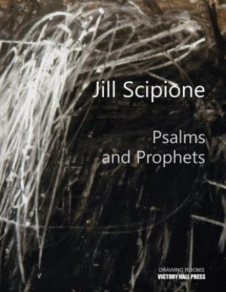 Carte Jill Scipione: Psalms and Prophets Victory Hall Press