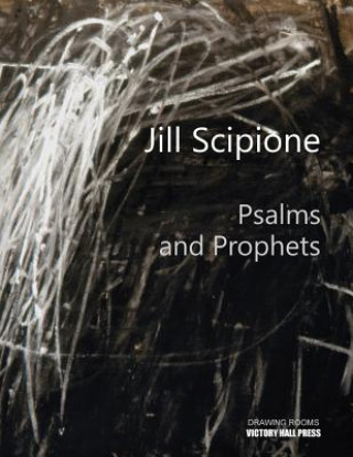 Livre Jill Scipione: Psalms and Prophets Victory Hall Press