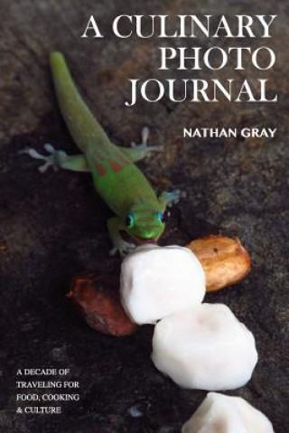 Book Culinary Photo Journal Nathan Gray