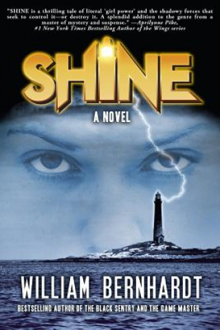 Buch Shine William Bernhardt