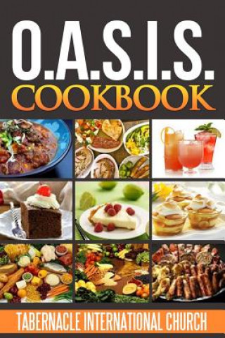 Carte O.A.S.I.S. Cookbook Tabernacle International Church
