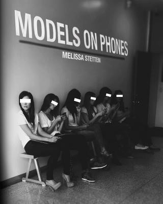 Könyv Models On Phones Melissa Stetten