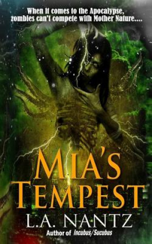 Kniha MIA's Tempest L. a. Nantz