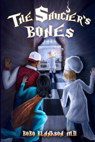 Buch The Saucier's Bones Bobo Blankson MD