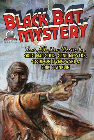 Buch Black Bat Mystery - Volume 3 Greg Hatcher