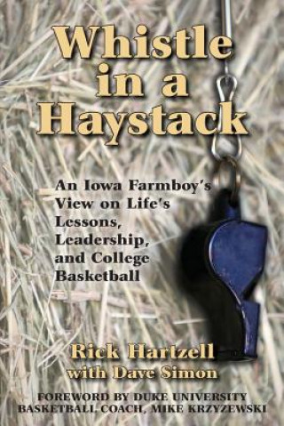 Kniha Whistle in a Haystack Rick Hartzell
