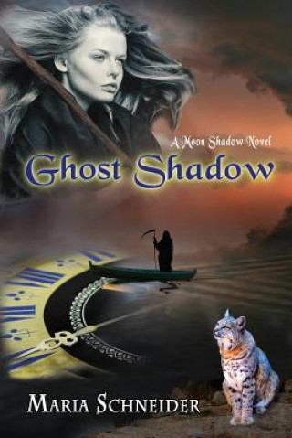 Könyv Ghost Shadow Maria E. Schneider