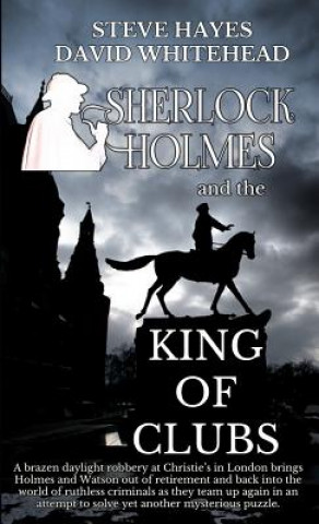 Carte Sherlock Holmes and the King of Clubs Steve Hayes