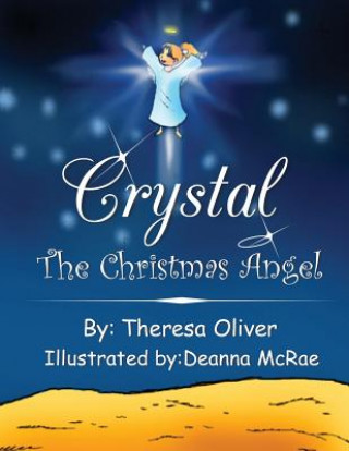 Book Crystal the Christmas Angel Theresa Oliver