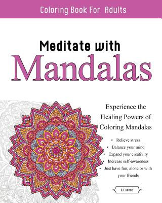 Książka Meditate with Mandalas: Calming Coloring Book D. E. Boone