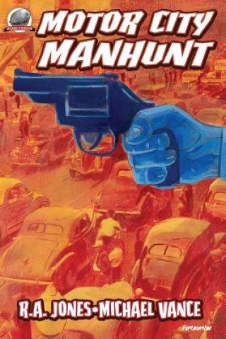 Книга Motor City Manhunt R. a. Jones