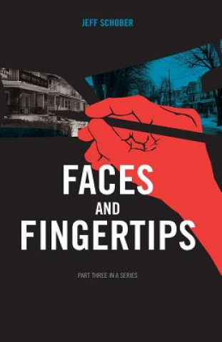 Kniha Faces and Fingertips Jeff Schober