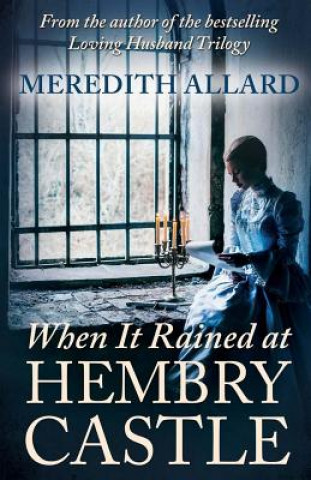 Kniha When It Rained at Hembry Castle Meredith Allard