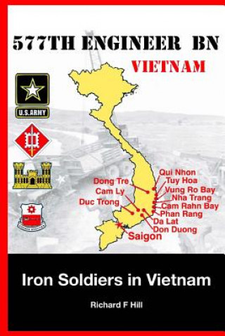 Kniha Iron Soldiers in Vietnam Richard F. Hill