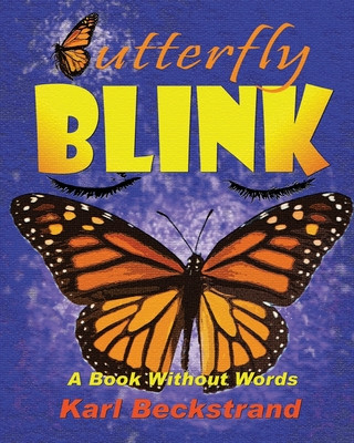 Kniha Butterfly Blink Karl Beckstrand