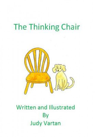 Carte The Thinking Chair Judith A Vartan