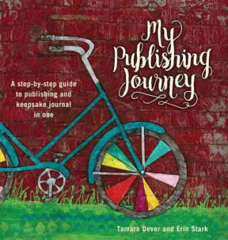 Libro My Publishing Journey Tamara L Dever