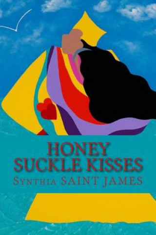 Carte Honey Suckle Kisses Synthia Saint James