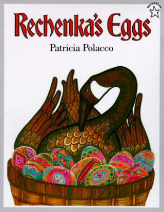 Kniha Rechenka's Eggs Patricia Polacco
