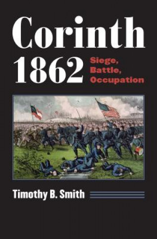 Libro Corinth 1862 Timothy B. Smith