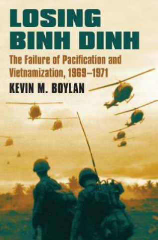 Carte Losing Binh Dinh Kevin M. Boylan