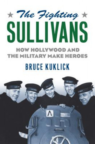 Carte Fighting Sullivans Bruce Kuklick