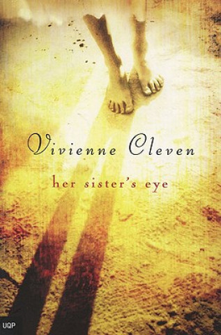 Kniha Her Sister's Eye Vivienne Cleven