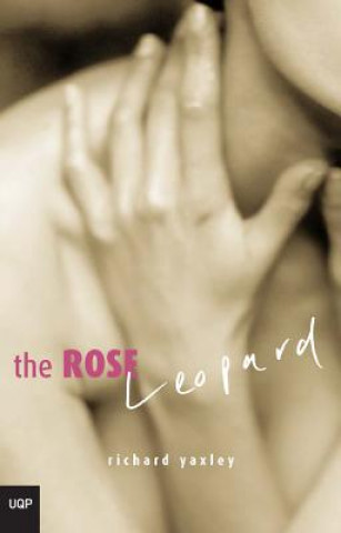 Libro The Rose Leopard Richard Yaxley