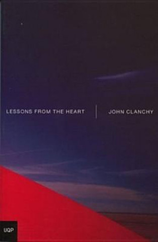 Kniha Lessons from the Heart John Clanchy