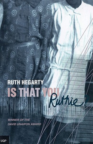 Kniha Is That You, Ruthie? Ruth Hegarty