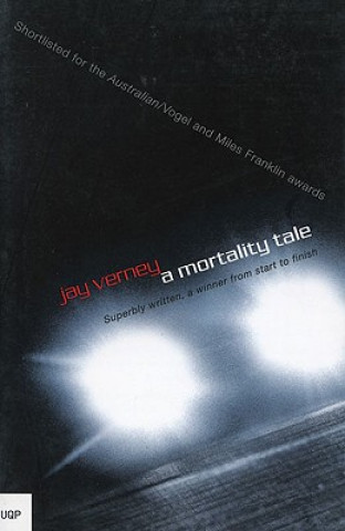 Book A Mortality Tale Jay Verney
