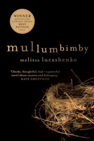 Livro Mullumbimby Melissa Lucashenko