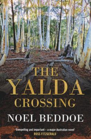 Kniha The Yalda Crossing Noel Beddoe