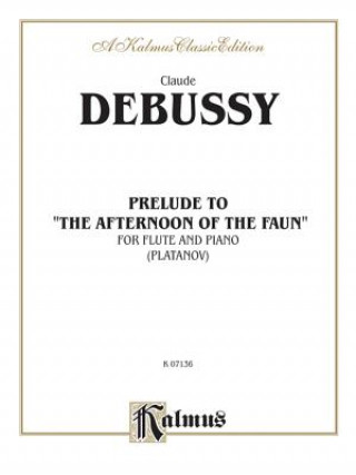 Kniha Prelude to "Afternoon of a Faun": Part(s) Claude Debussy